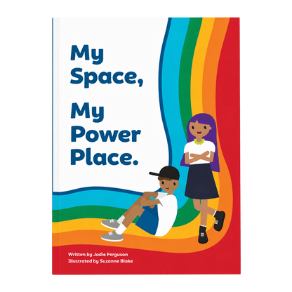 "My Space, My Power Place" Educational Storybook